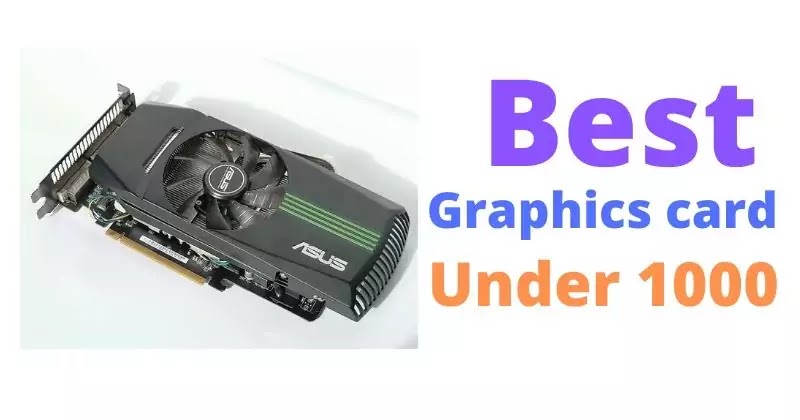 Best graphics card under 1000