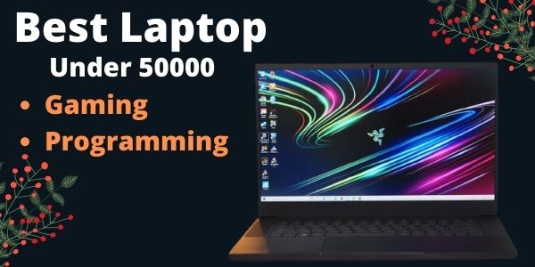 Best laptop under 50000