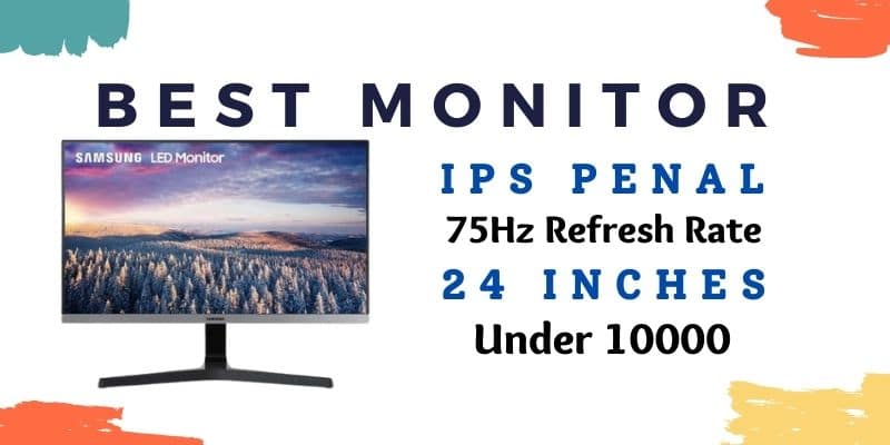 Best Monitor Under 10000