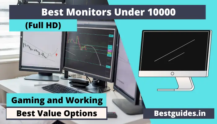 Best Monitors Under 10000