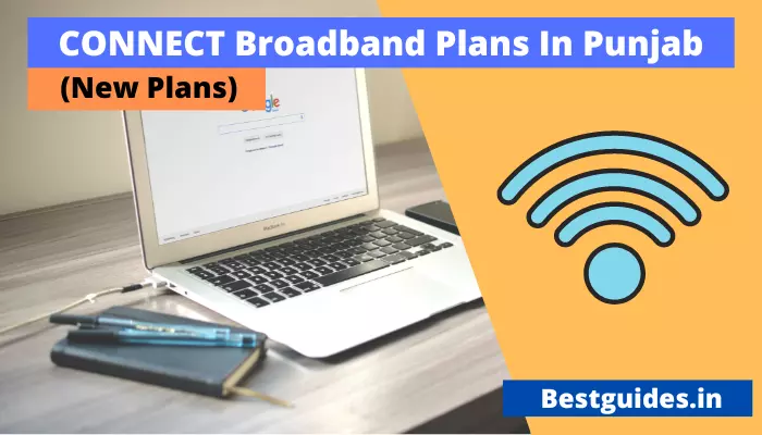 CONNECT Broadband Plans In Punjab