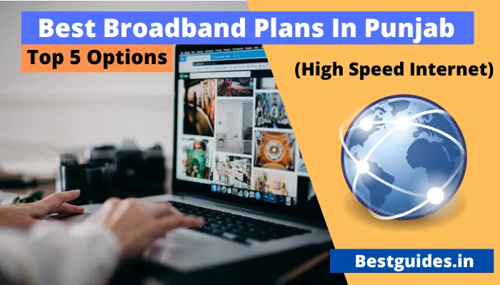 Best Broadband Plans In Punjab