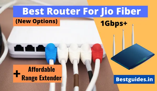 Best Router For Jio Fiber Internet Connection