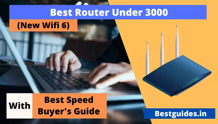 Best Router Under 3000