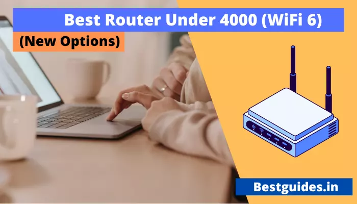 Best Router under 4000