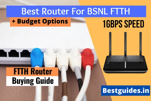 Best Router For BSNL FTTH