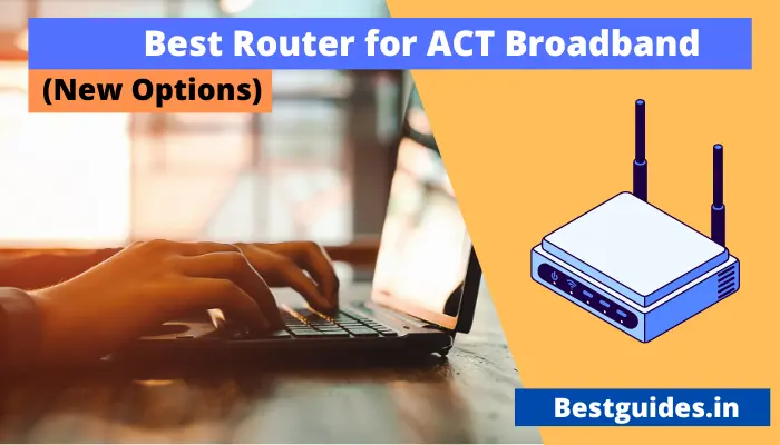 Best Router for ACT Broadband