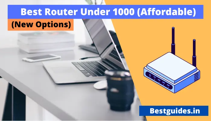 Best Router Under 1000