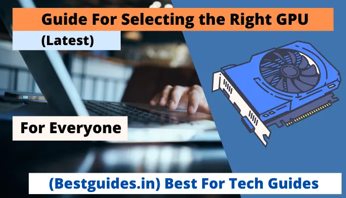 Buyer Guide For Selecting the Right GPU for Ryzen 7 3700x.