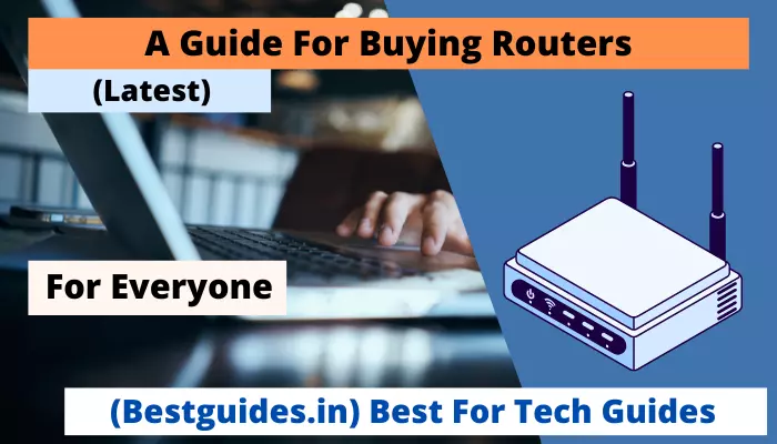 Router Buying Guide