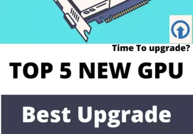 New GPUs to Upgrade From GTX 1060 GPU