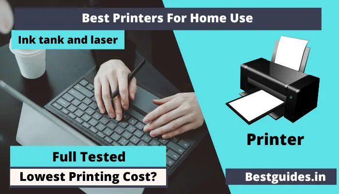 Best Printers For Home Use In India